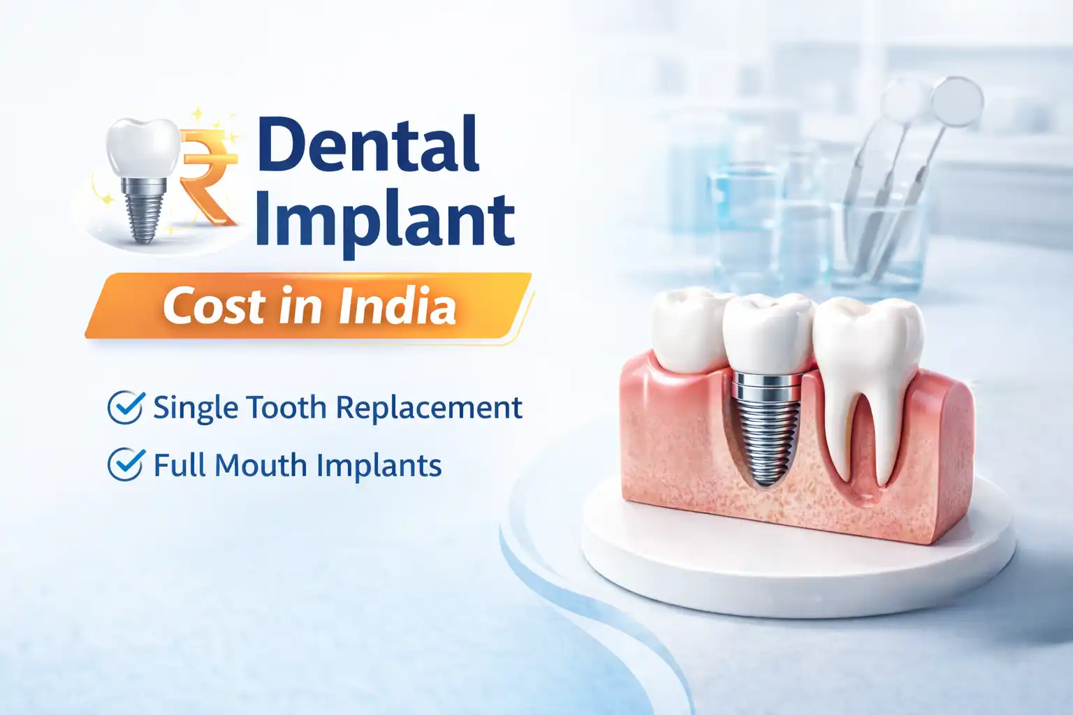 Dental Implant cost in India